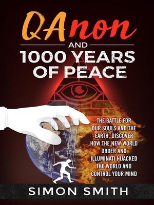 cover image of Qanon and 1000 Years of Peace